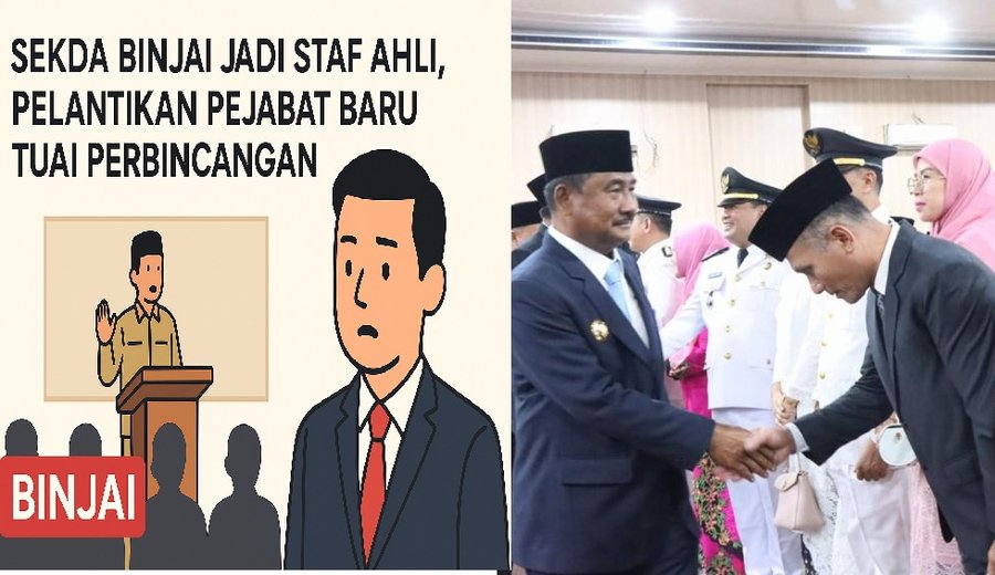 Sekda Binjai Jadi Staf Ahli, Pelantikan Pejabat Baru Tuai Perbincangan