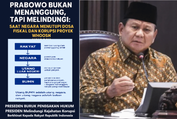 Prabowo Bukan Menanggung, Tapi Melindungi: Saat Presiden Menutupi Dosa Fiskal