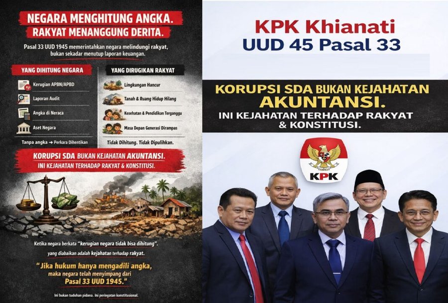 Amanat Pasal 33 UUD 1945 Memerintahkan Negara Melindungi Alam dan Rakyat Bukan Sekedar Angka Akuntansi